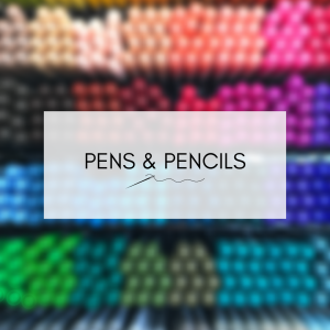 Pens & Pencils